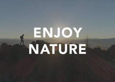 ENJOY NATURE